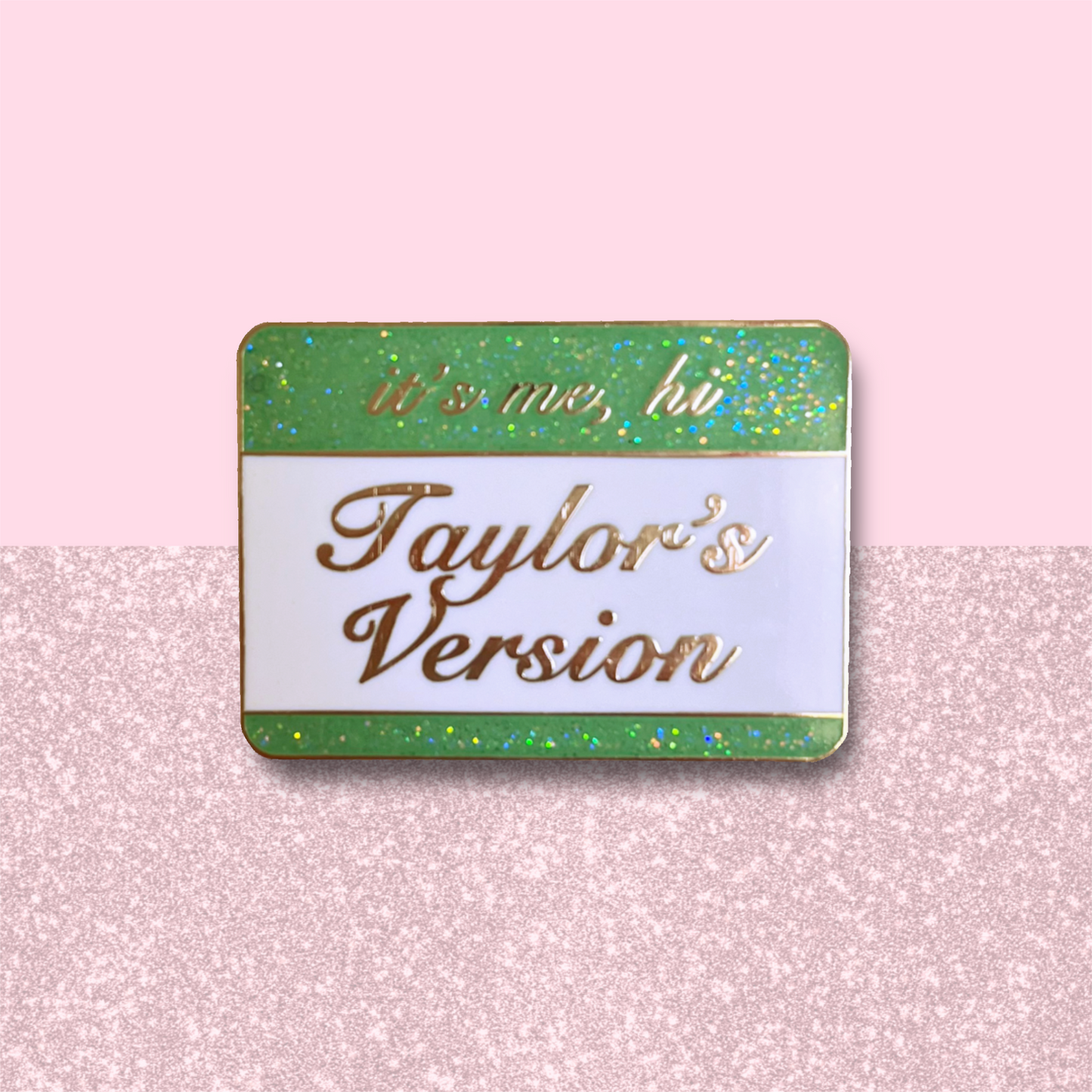 Taylor's Version Nametag Enamel Pin