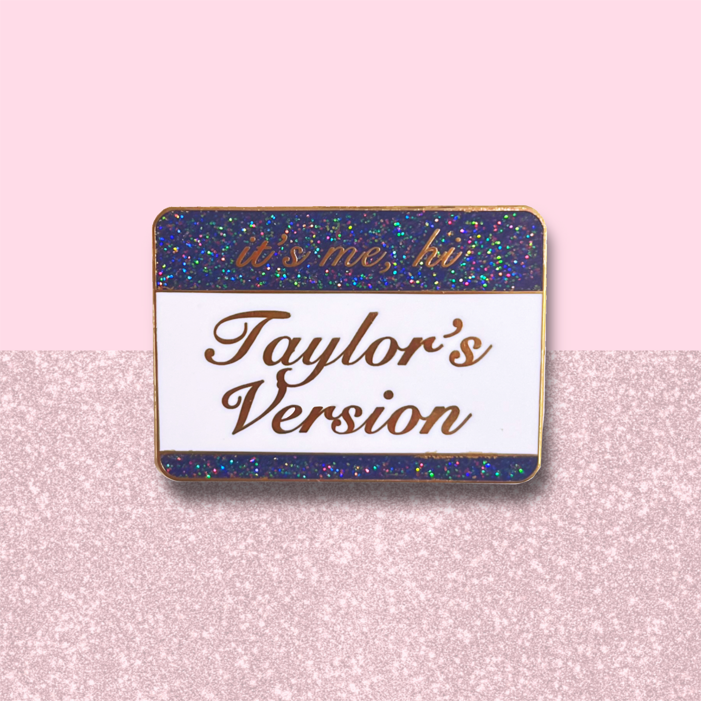 Taylor's Version Nametag Enamel Pin