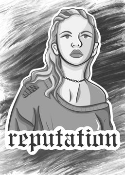 Reputation - 5x7 Print